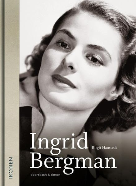 Ingrid Bergman (Ikonen) Memories