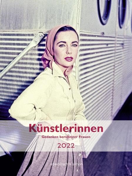 Künstlerinnen 2022: Gedanken berühmter Frauen book