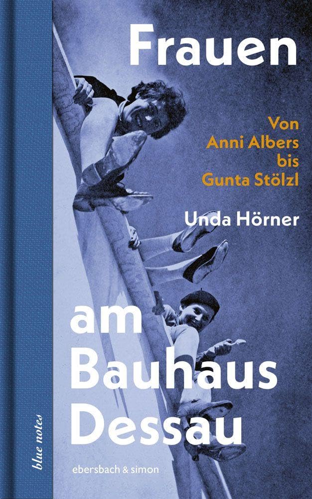 Frauen am Bauhaus Dessau Art & Literature