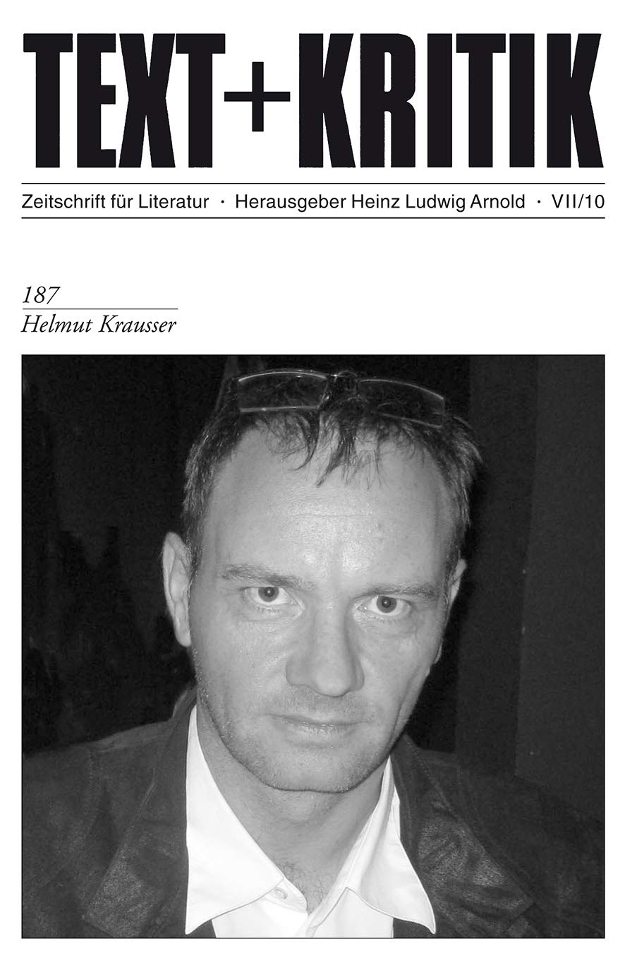 Helmut Krausser (TEXT+KRITIK) Contemporary literature