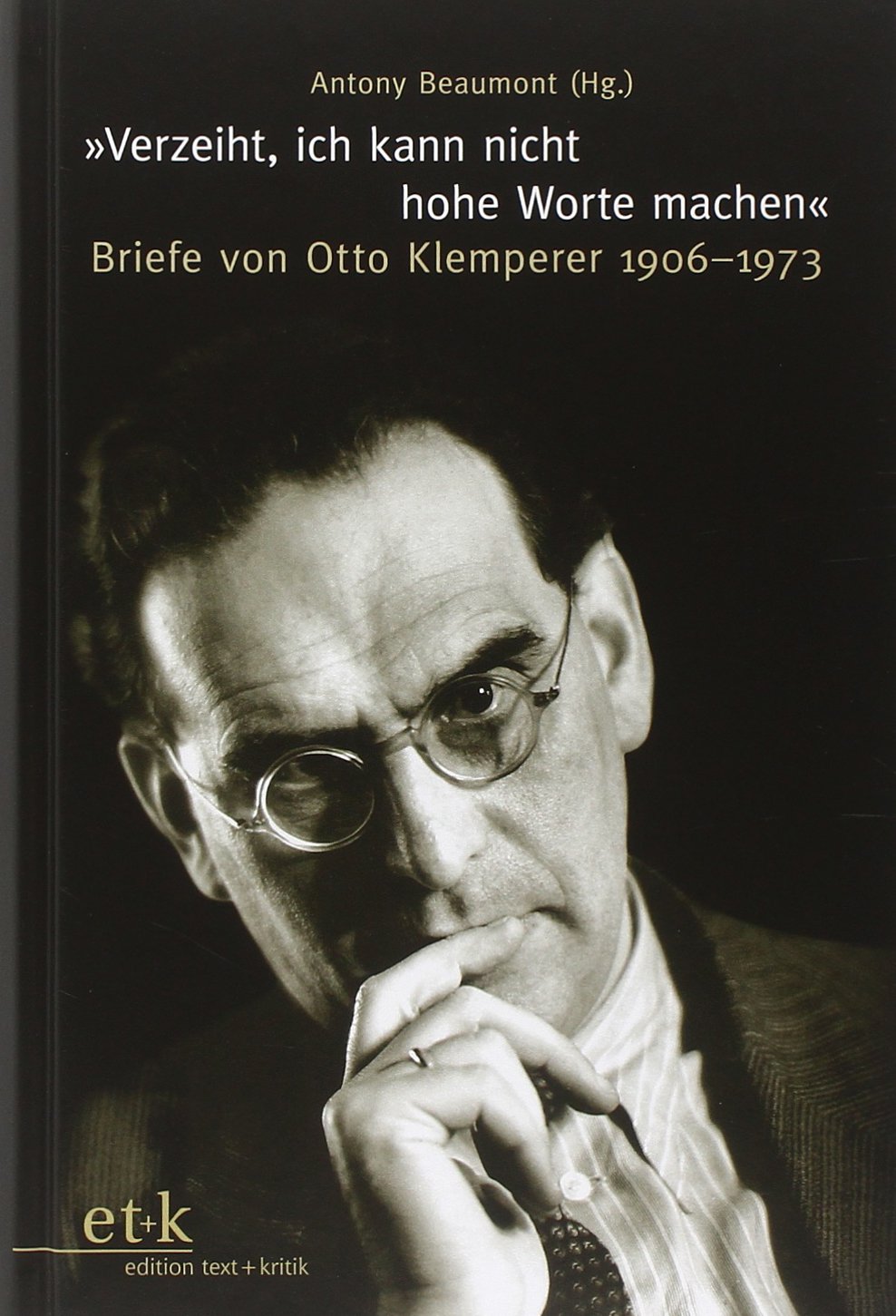 "Verzeiht, ich kann nicht hohe Worte machen" Essays & Short Stories