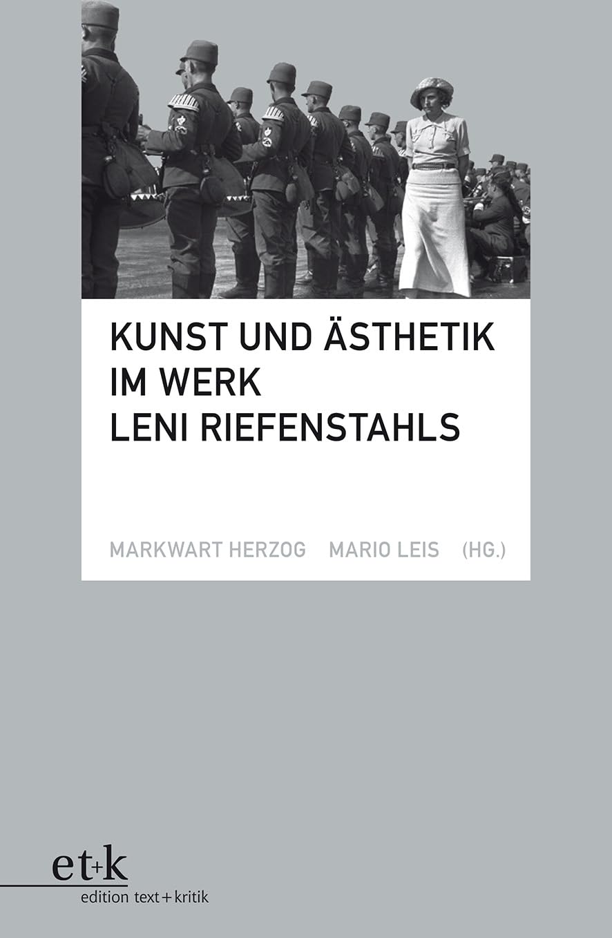 Kunst und Ästhetik im Werk Leni Riefenstahls Film, Art & Culture