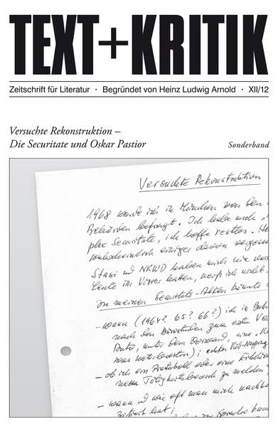 Versuchte Rekonstruktion - Die Securitate und Oskar Pastior Contemporary literature