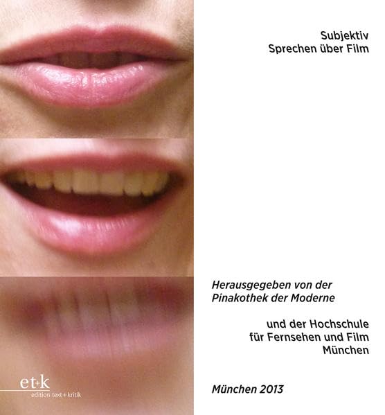 Subjektiv: Sprechen über Film Film, Art & Culture