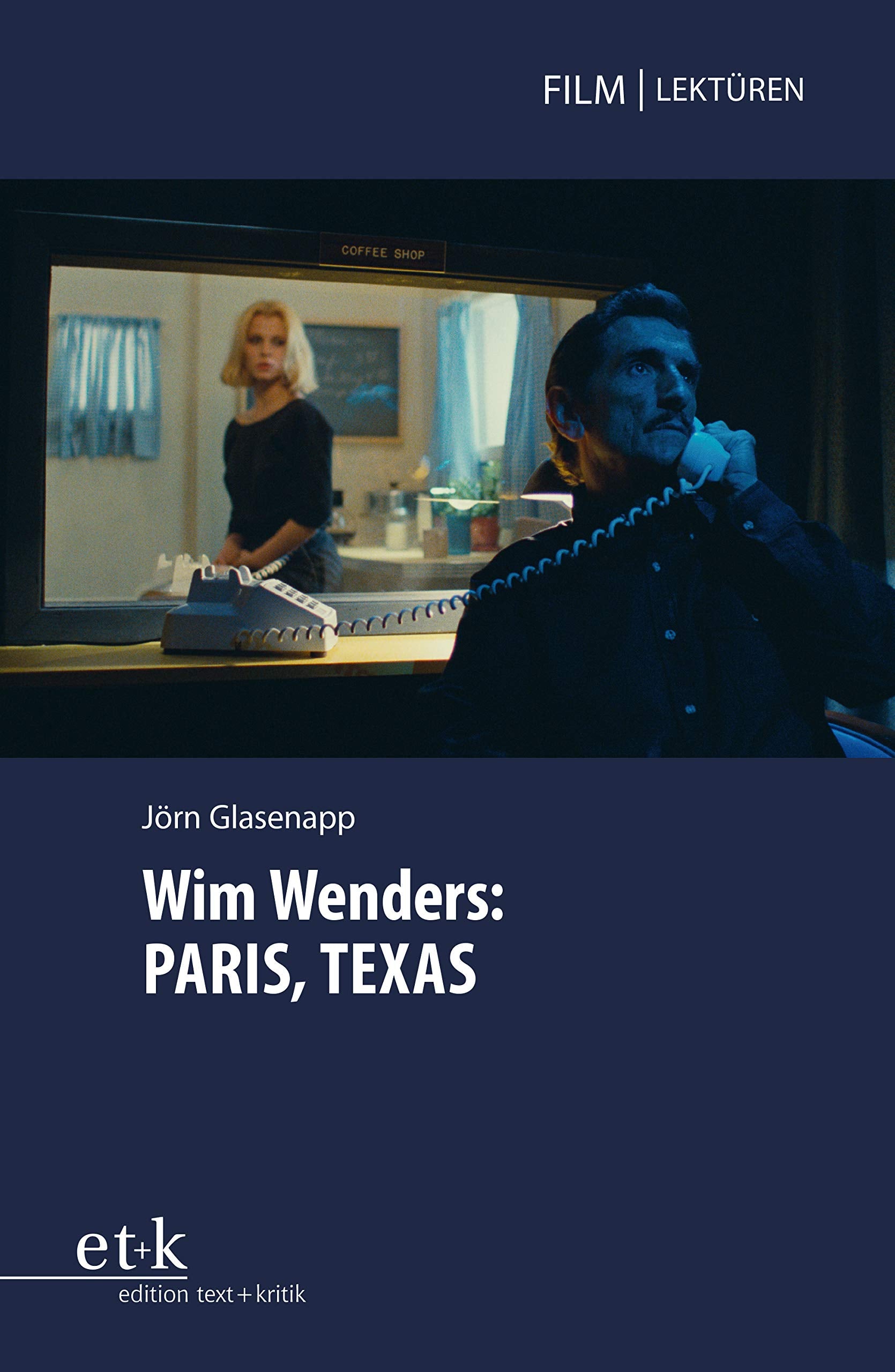 Wim Wenders: PARIS, TEXAS Film, Art & Culture