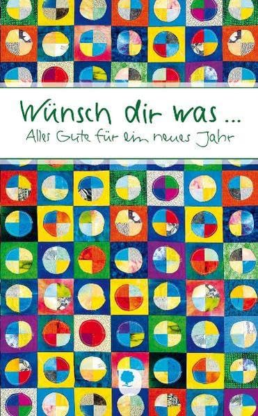 Wünsch dir was...: Alles Gute für ein neues Jahr (Eschbacher Mini Präsente) Lifestyle