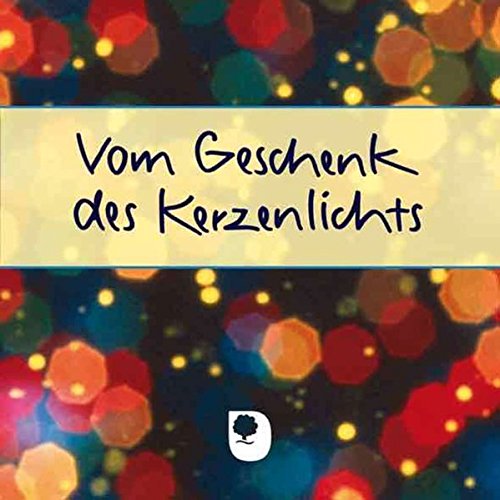 Product Image: Vom Geschenk des Kerzenlichts (Eschbacher MiniPlus)