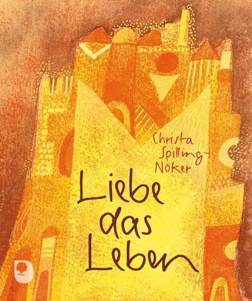 Liebe das Leben: Ermutigungen (Eschbacher Minis) Lifestyle