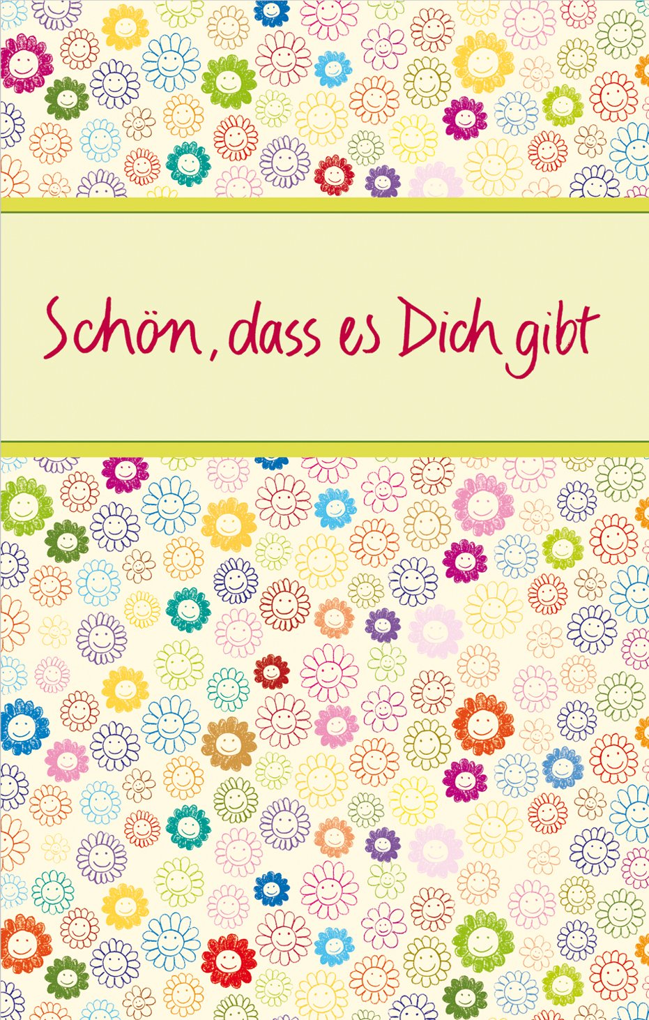 Schön, dass es Dich gibt Living & Furnishing