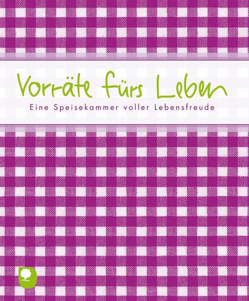Vorräte fürs Leben Lifestyle