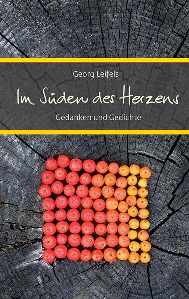Im Süden des Herzens Poetry