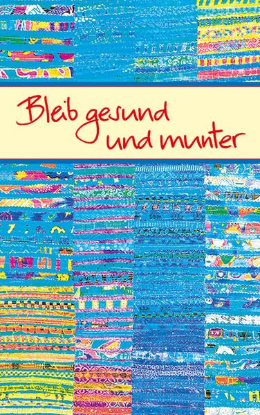 Bleib gesund und munter (Eschbacher Mini Präsente) Lifestyle