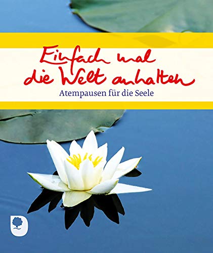 Einfach mal die Welt anhalten Living & Furnishing Books