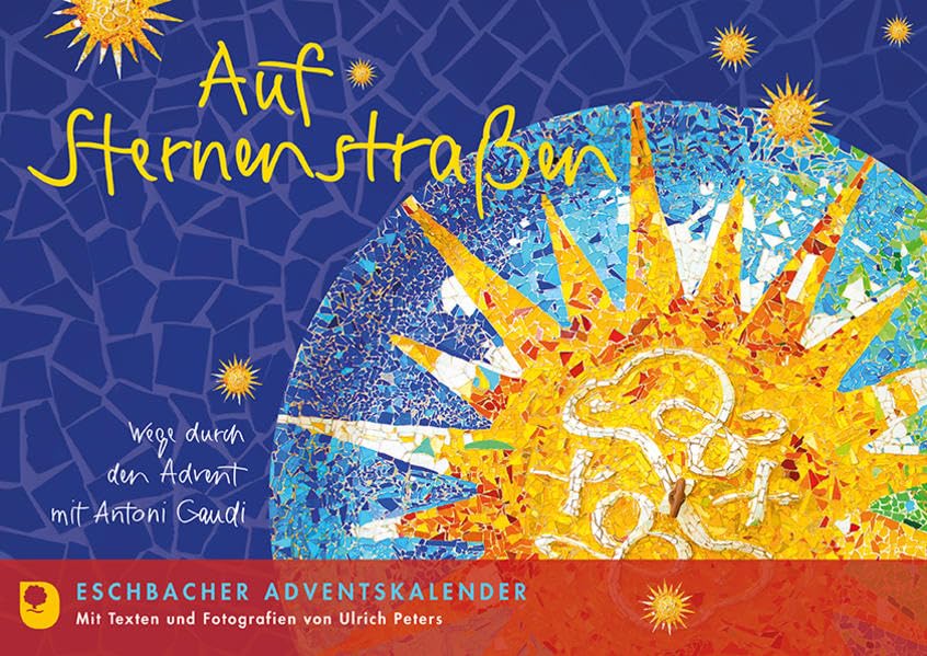 Auf Sternenstraßen: Wege durch den Advent mit Antoni Gaudi Lifestyle