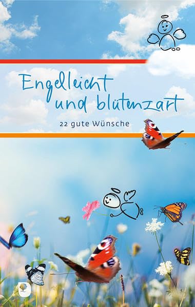 Engelleicht und blütenzart: 22 gute Wünsche (Eschbacher Präsent) Lifestyle