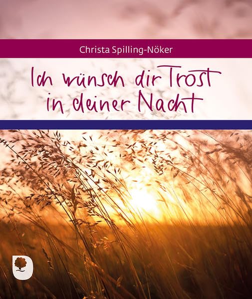 Ich wünsch dir Trost in deiner Nacht book
