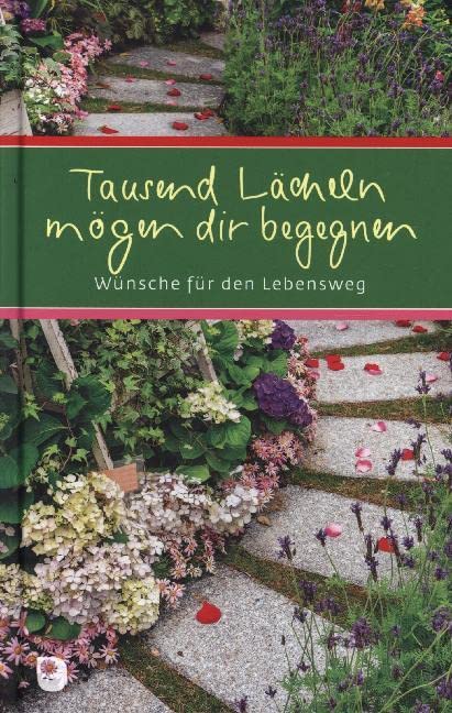 Tausend Lächeln mögen dir begegnen Lifestyle