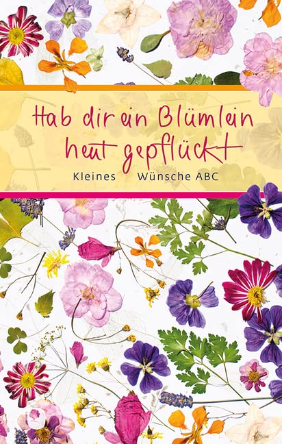Hab ein Blümlein heut gepflückt book