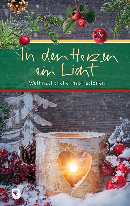 In den Herzen ein Licht Lifestyle Books