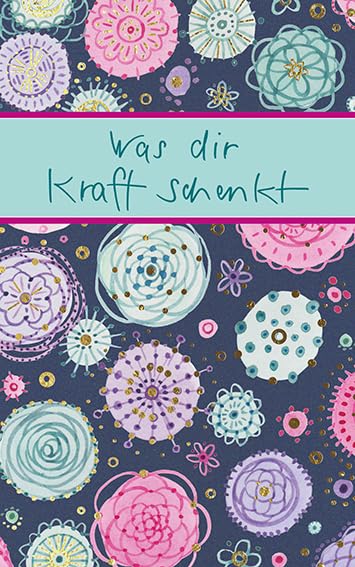 Was dir Kraft schenkt Lifestyle