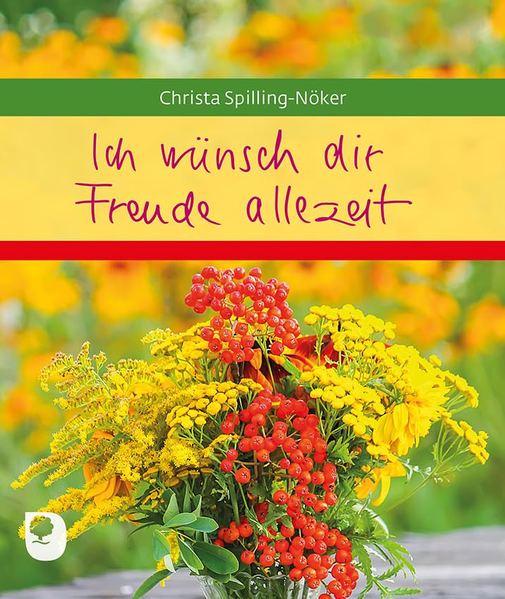 Ich wünsch dir Freude allezeit Lifestyle