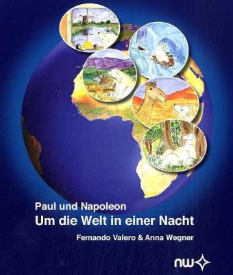 Paul und Napoleon - Um die Welt in einer Nacht Non-fiction