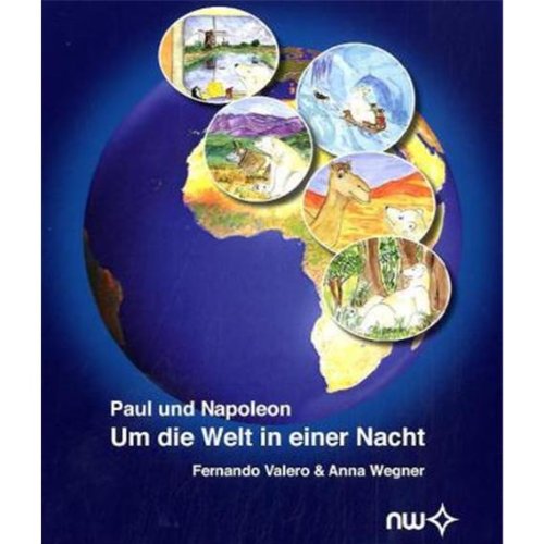 Paul und Napoleon - Um die Welt in einer Nacht Non-fiction