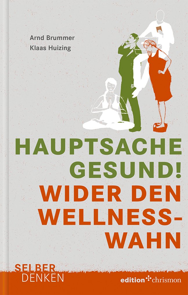 Hauptsache gesund! Business, Finance & Career