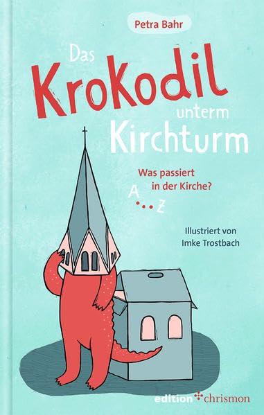 Das Krokodil unterm Kirchturm Non-fiction