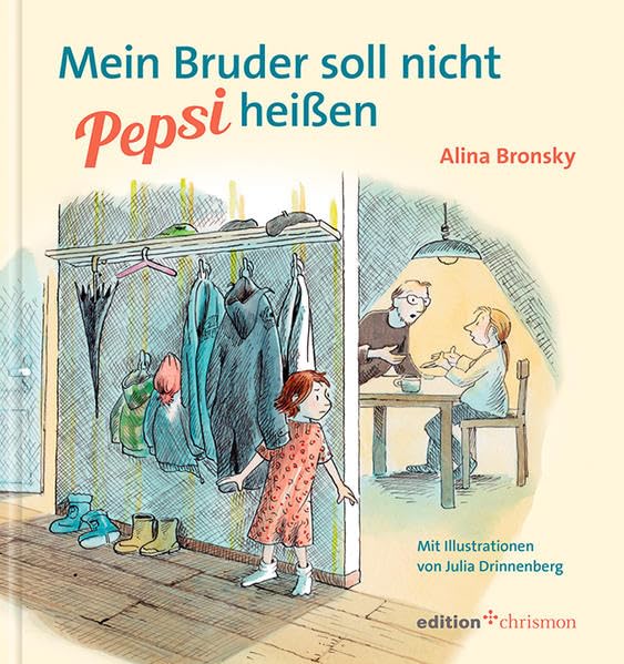 Mein Bruder soll nicht Pepsi heißen: Eine Geburtsgeschichte Parents & Children