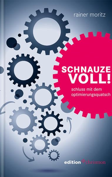 Schnauze voll! Business, Finance & Career Books