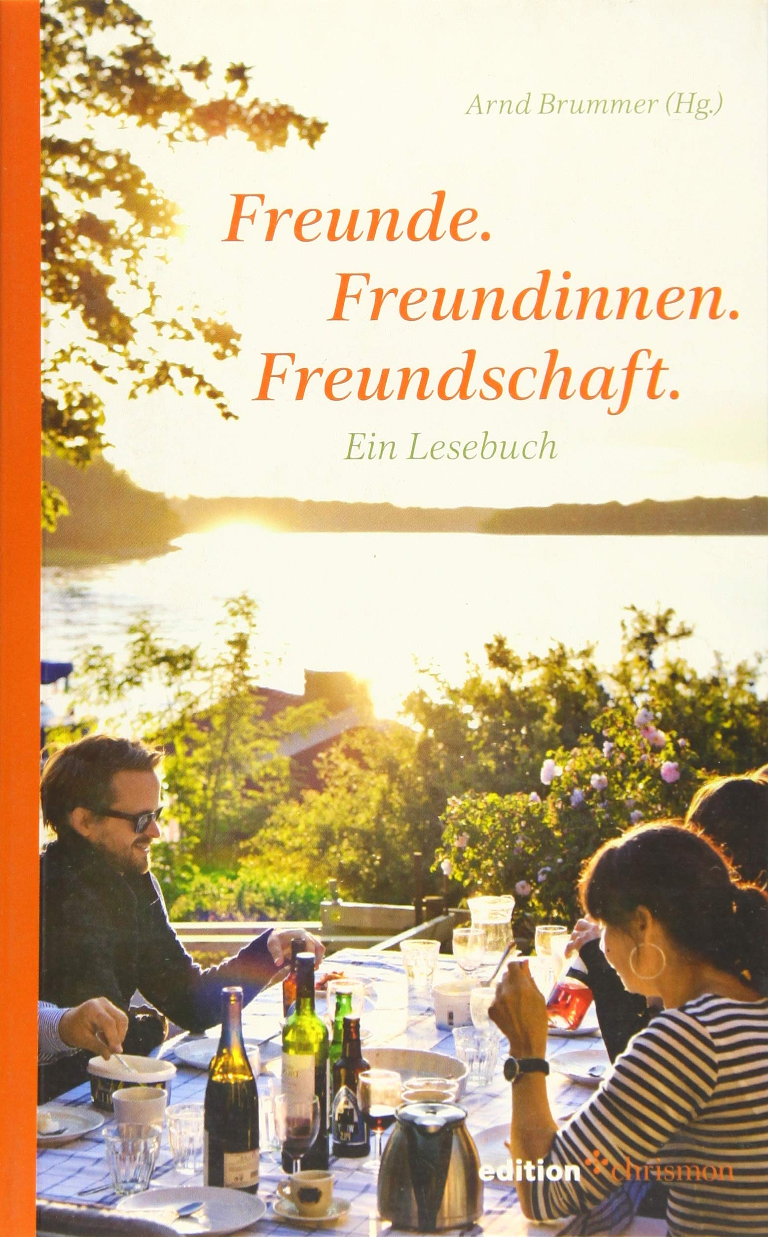 Product Image: Freunde. Freundinnen. Freundschaft