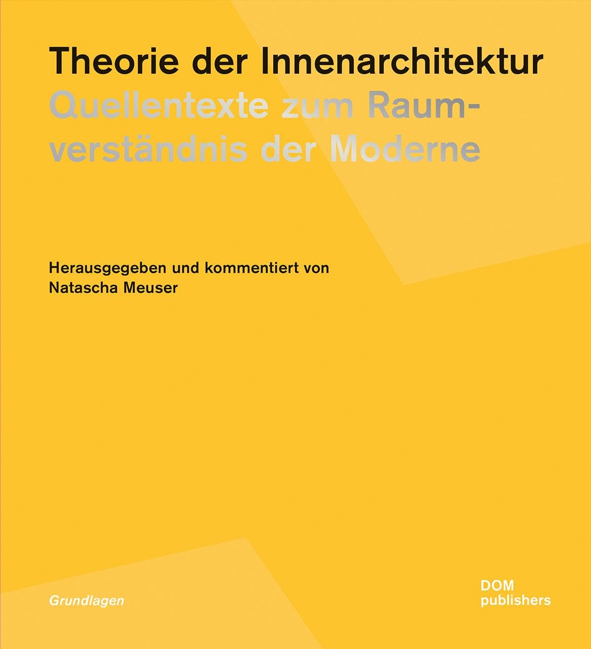 Theorie der Innenarchitektur Architecture