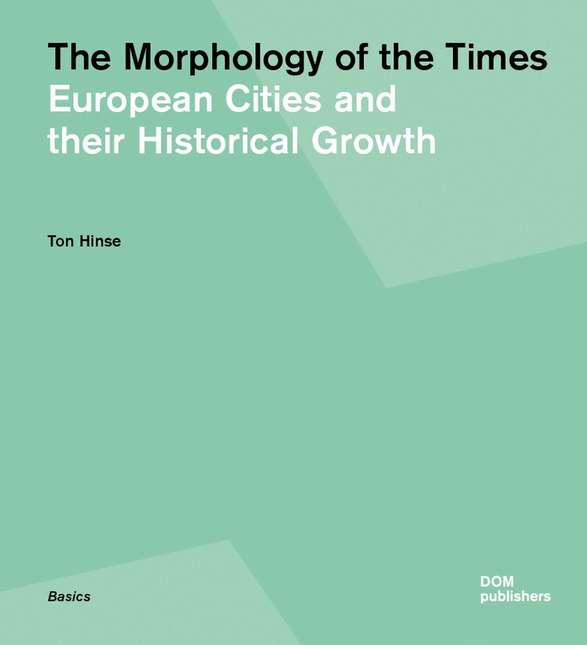 The Morphology of the Times Architecture