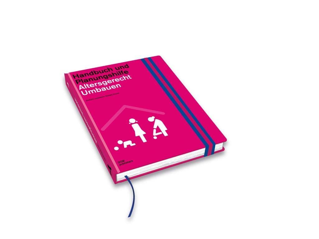 Altersgerecht umbauen nach DIN 18040: Handbuch und Planungshilfe Architecture