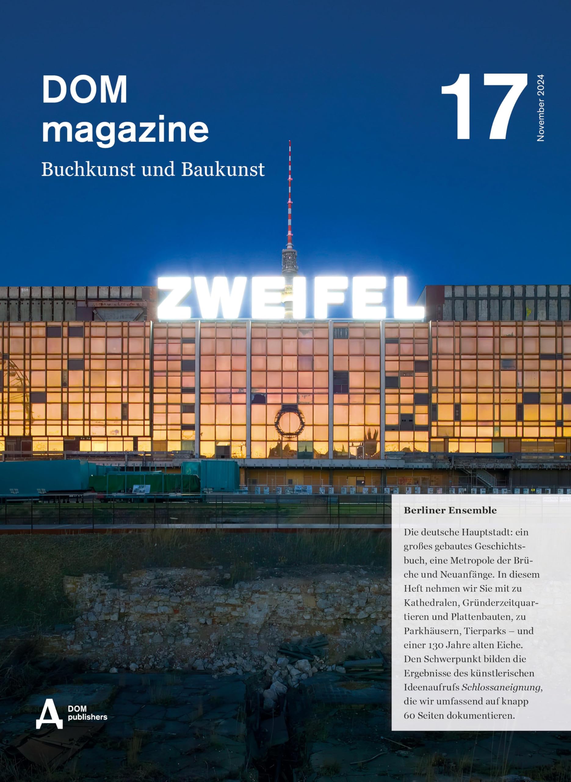 Schlossaneignung: DOM Magazine 17 Architecture