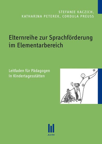 Elternreihe zur Sprachförderung im Elementarbereich Medicine