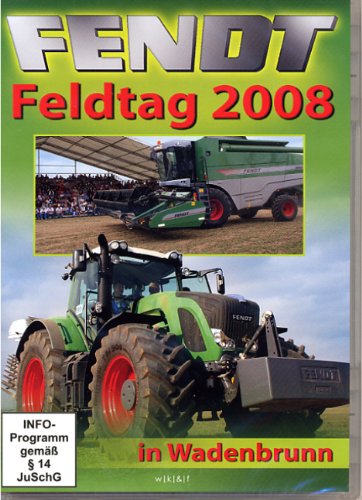 Fendt Feldtag 2008: Wadenbrunn Films