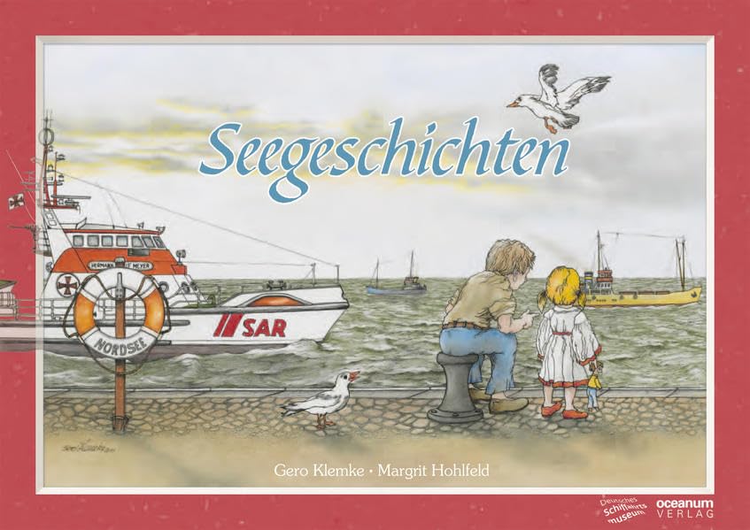 Seegeschichten: Ein Bilderbuch zum Anschauen, Entdecken, Vorlesen und Lesen für Kinder ab 6 Jahren Non-fiction
