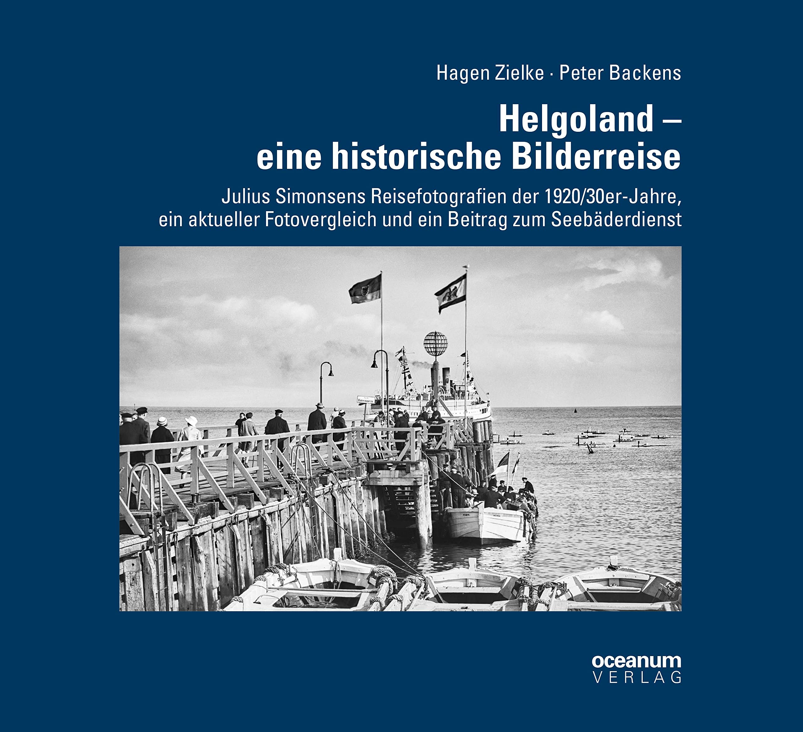 Helgoland - eine historische Bilderreise Photography Books
