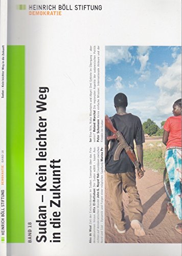 Sudan - kein leichter Weg in die Zukunft Politics & History
