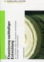 Finanzierung nachhaltiger Entwicklung: Ein Überblick über die Situation nachhaltiger Geldanlagen in Deutschland Politics & History