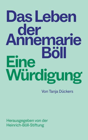 Das Leben der Annemarie Böll: Eine Würdigung Business & Technology