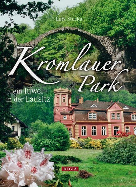 Product Image: Kromlauer Park: Juwel in der Lausitz