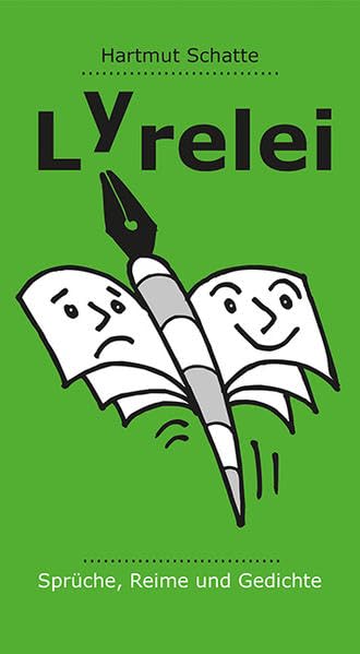 Lyrelei: Sprüche,Reime und Gedichte Poetry