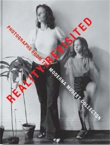Reality Revisited: Photographs from the Moderna Museet Collection Travel