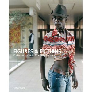 Figures & Fictions: Contemporary South African Photography book