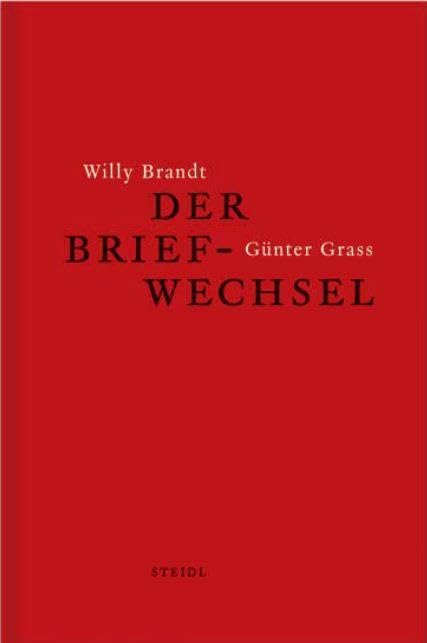 Willy Brandt und Günter Grass: Der Briefwechsel Books