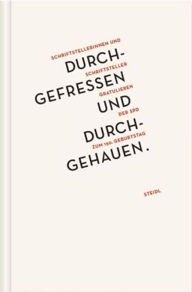 Durchgefressen und durchgehauen Politics & History