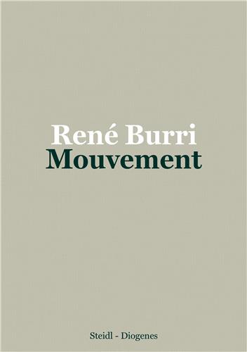 Product Image: Rene Burri Mouvement